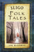 Sligo Folk Tales by Joe McGowan