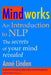 Mindworks: An Introduction to NLP by Anne Linden
