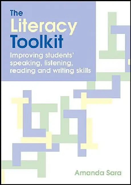 The Literacy Toolkit by Amanda Sara