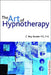 The Art of Hypnotherapy by C. Roy Hunter