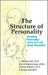 The Structure of Personality: Modelling Personality Using Nlp and Neuro-Semantics by L. Michael Hall, Bob G. Bodenhamer, Richard Bolstad