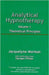 Analytical Hypnotherapy Volume 1: Theoretical Principles by Jacquelyne Morison, Georges Philips