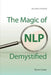 The Magic of Nlp Demystified by Byron Lewis