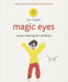 Magic Eyes: Vision Training for Children by Leo Angart