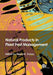 Natural Products in Plant Pest Management by Nawal Kishore Dubey