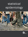 Statistical Epidemiology by Graham R. Law