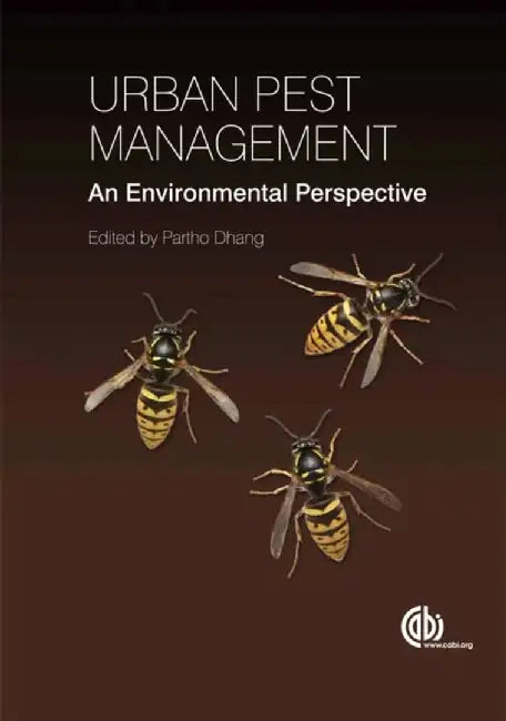 Urban Pest Management: An Environmental Perspective by Partho Dhang