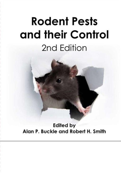 Rodent Pests And Their Control by Alan P. Buckle, Robert Smith