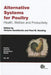 Alternative Systems For Poultry: Health, Welfare and Productivity by Victoria Sandilands, Paul M. Hocking, Victoria Sandilands