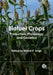 Biofuel Crops: Production, Physiology and Genetics by Bharat P. Singh