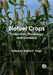 Biofuel Crops: Production, Physiology and Genetics by Bharat P. Singh