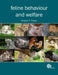 Feline Behaviour and Welfare by Andrew F. Fraser