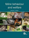 Feline Behaviour and Welfare by Andrew F. Fraser
