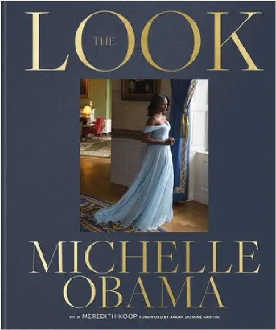 The Look: The No1 New York Times bestseller by Michelle Obama