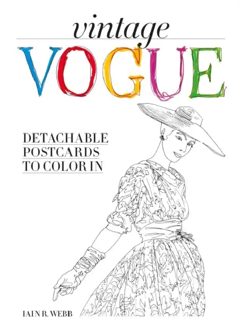 Vintage Vogue: Detachable Postcards to Colour in by Vogue, Iain R. Webb