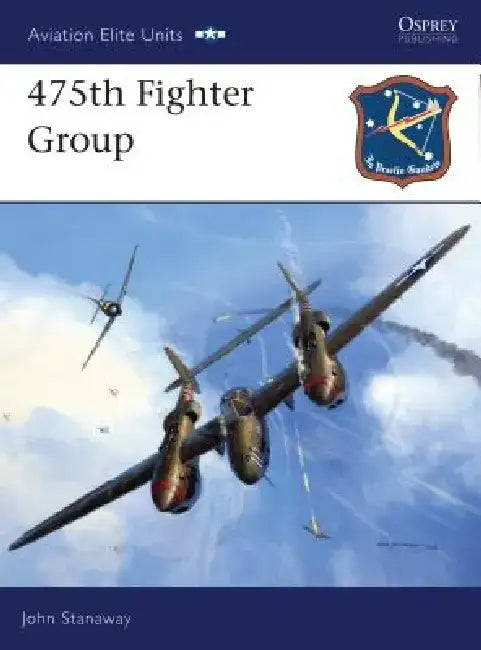 475th Fighter Group by John Stanaway