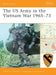The US Army in the Vietnam War 1965-73 by Gordon L. Rottman