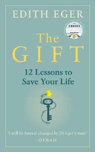 The Gift by Edith Eger