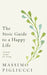 The Stoic Guide to a Happy Life by Massimo Pigliucci
