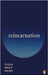 Reincarnation by Thich Nhat Hanh