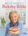 Mary Berry's Baking Bible: Over 250 Classic Recipes by Mary Berry
