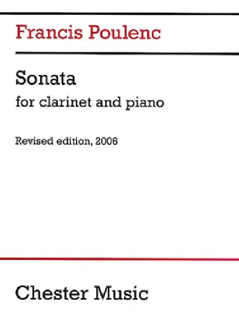 Sonata for Clarinet and Piano: Revised Edition, 2006 by Francis Poulenc