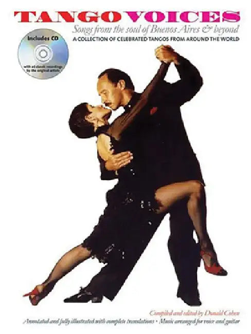 Tango Voices: Songs from the Soul of Buenos Aires and Beyond by Donald Cohen