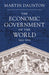 The Economic Government of the World by Martin Daunton