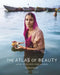 The Atlas of Beauty by Mihaela Noroc