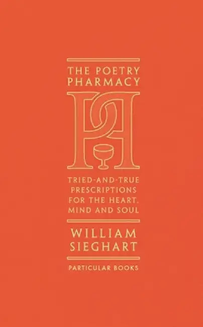 The Poetry Pharmacy by William Sieghart