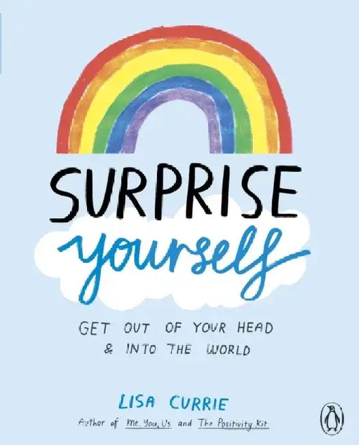 Surprise Yourself by Lisa Currie