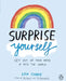 Surprise Yourself by Lisa Currie