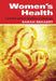 Women's Health: Medical Masterclass Questions and Explanatory Answers, Pt. 1 by Bekaert Sarah