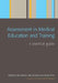Assessment in Medical Education and Training: A Practical Guide by Neil Jackson