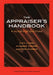 The Appraiser's Handbook: V. 5, Substance Abuse, Palliative Care, Musculoskeletal Conditions, Prescribing Practice by Nick Lyons