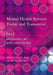 Mental Health Services Today and Tomorrow: Pt. 2 by Charles Kaye