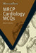 MRCP Cardiology McQs by Brennan Stephen