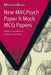 New Mrcpsych Paper II Mock McQ Papers by Vellingiri Badrakalimuthu
