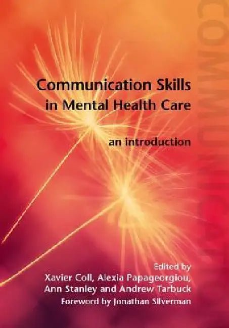 Communication Skills in Mental Health Care: An Introduction [With DVD] by Xavier Coll