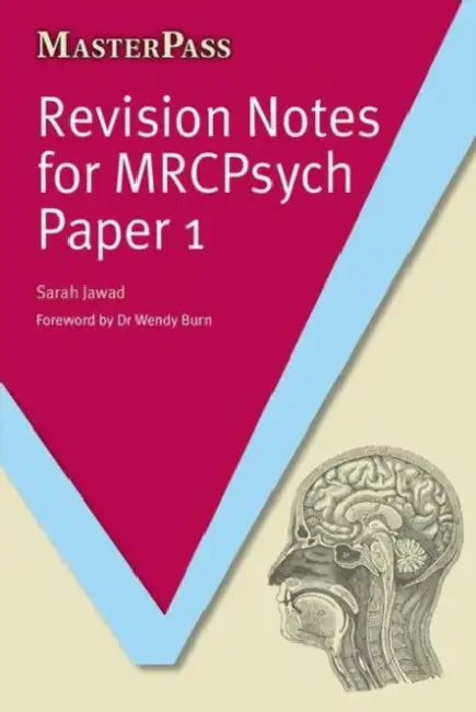 Revision Notes for Mrcpsych Paper 1 by Jawad Sarah