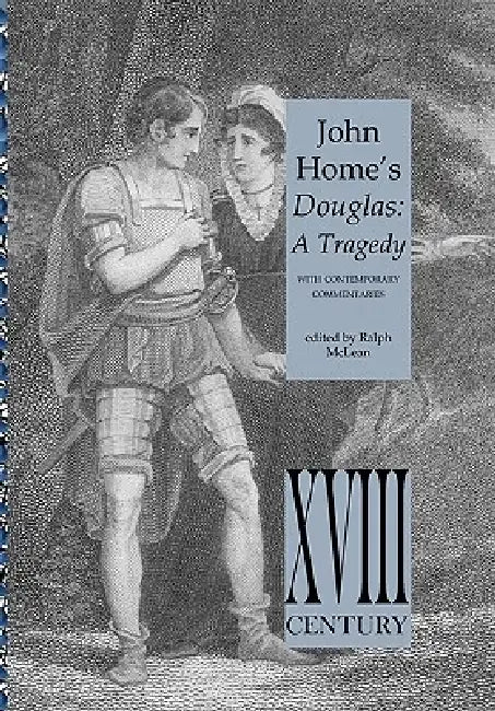 John Home's Douglas by John Home, Ralph McLean
