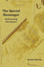 The Special Messenger: Rediscovering Kierkegaard by Alastair Hannay