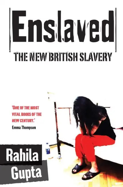 Enslaved: The New British Slavery by Lawrence (Roosevelt University, Chicago) Howe