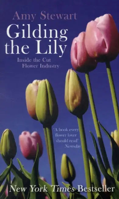 Gilding The Lily by Amy Stewart