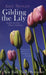Gilding The Lily by Amy Stewart