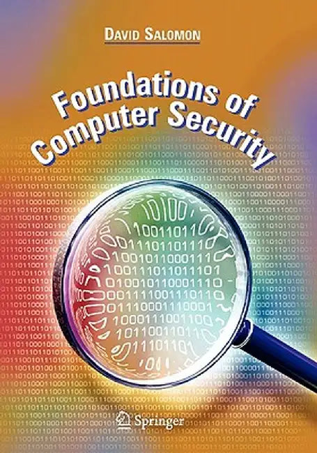 Foundations of Computer Security by David Salomon