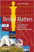 Design Matters: The Organisation and Principles of Engineering Design by James C. Armstrong