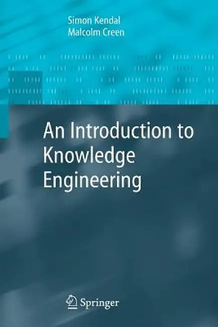 An Introduction to Knowledge Engineering by Simon Kendal