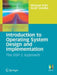 Introduction to Operating System Design and Implementation: The OSP 2 Approach by Michael Kifer
