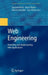 Web Engineering: Modelling and Implementing Web Applications by Gustavo Rossi